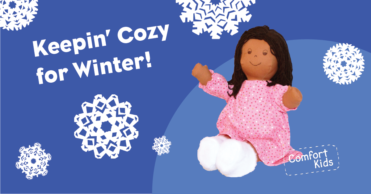 A banner ad with a Comfort Kid in warm pajamas, snowflakes, and a caption that reads 'Keeping Cozy for Winter!' 